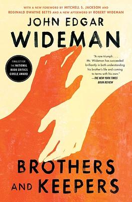 Brothers and Keepers: A Memoir by John Edgar Wideman