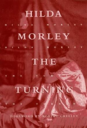 The Turning by Hilda Morley