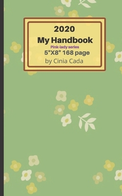 2020 My Handbook by Journal Cada, CICI Calendar, Cinia Cada