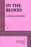 In the Blood by Suzan-Lori Parks