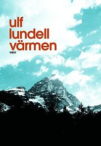 Värmen by Ulf Lundell