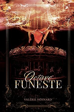 Octave Funeste by Valérie Hoinard
