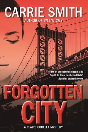 Forgotten City by Carrie Smith