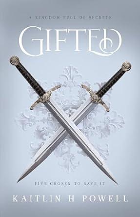 Gifted by Kaitlin H. Powell