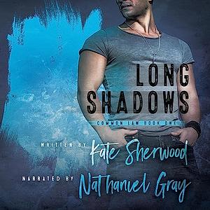 Long Shadows by Kate Sherwood