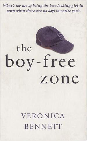 The Boy-free Zone by Veronica Bennett