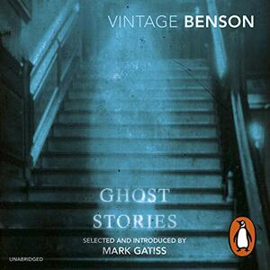 E.F. Benson's Ghost Stories by E.F. Benson