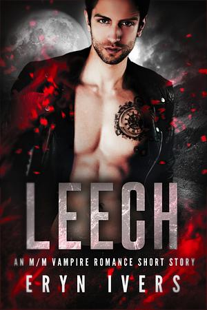 Leech by Eryn Ivers