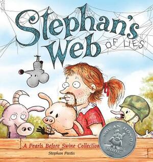 Stephan's Web, Volume 26: A Pearls Before Swine Collection by Stephan Pastis