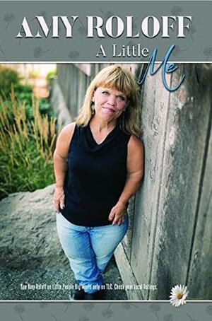 A Little Me by Amy Roloff