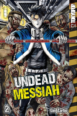 Undead Messiah Manga Volume 2 (English) by Gin Zarbo