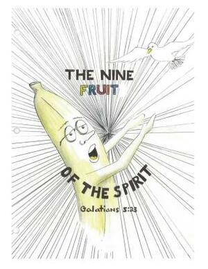 Nine Fruit of the Spirit by William White