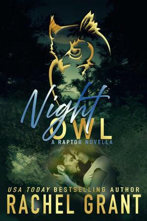 Night Owl by Rachel Grant