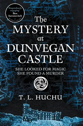 The Mystery at Dunvegan Castle by T.L. Huchu