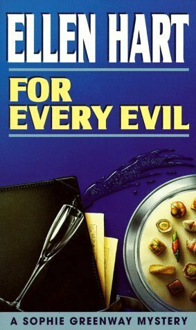 For Every Evil by Ellen Hart