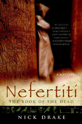 Nefertiti: Dødebogen by Nick Drake