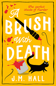 A Brush With Death  by J.M. Hall