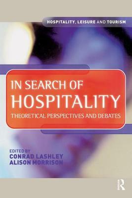 In Search of Hospitality by Alison Morrison, Conrad Lashley