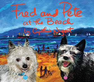 Fred and Pete at the Beach by Cynthia Nugent