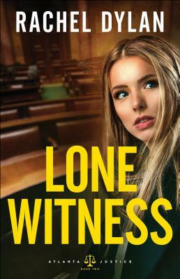 Lone Witness by Rachel Dylan