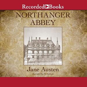 Northanger Abbey by Jane Austen