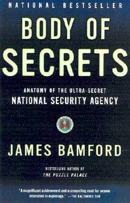 Body of Secrets by James Bamford