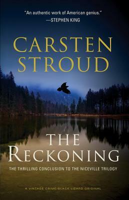 The Reckoning: Book Three of the Niceville Trilogy by Carsten Stroud