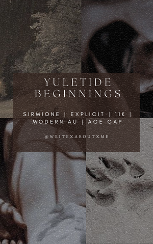 Yuletide Beginnings by WritexAboutxMe