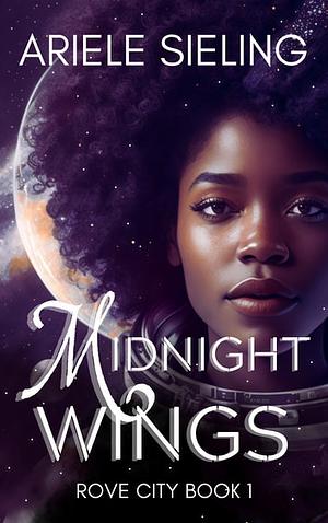 Midnight Wings by Ariele Sieling