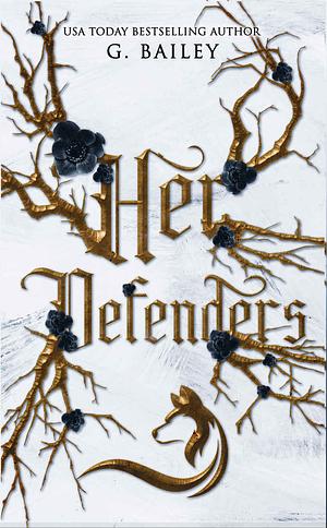 Her Defenders by G. Bailey