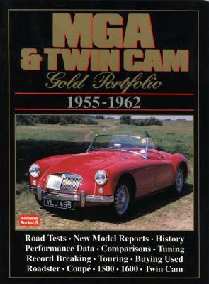 MGA & Twin Cams 1955-1962 -Gold Portfolio by R. M. Clarke