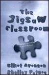 The Jigsaw Classroom: Building Cooperation in the Classroom by Elliot Aronson
