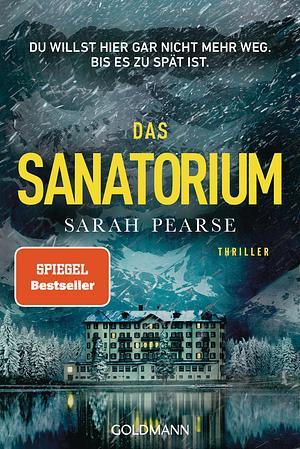 Das Sanatorium by Sarah Pearse