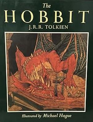 The Illustrated Hobbit: Or, There and Back Again by Michael Hague, J.R.R. Tolkien, Andy Weir