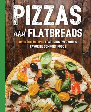 Pizzas and Flatbreads by Cider Mill Press