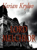 Lord Melchior by Varian Krylov