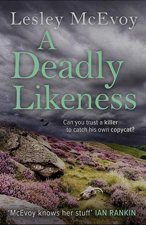 A Deadly Likeness by Lesley Mcevoy