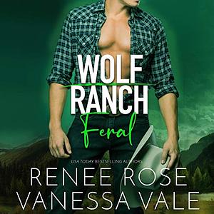 Feral by Renee Rose, Vanessa Vale