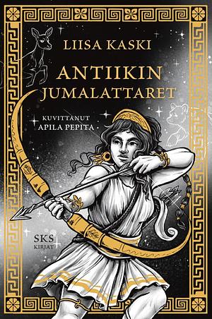 Antiikin jumalattaret by Liisa Kaski