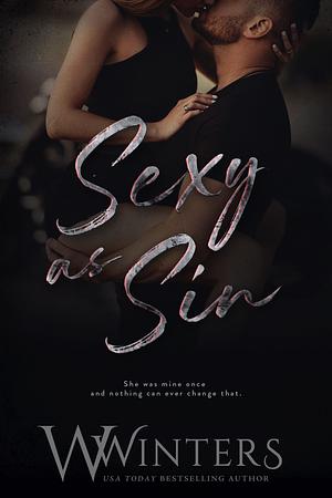 Sexy as Sin by Willow Winters