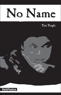 No Name by Tim Tingle