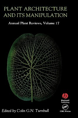 Plant Architecture and its Manipulat V17 by Turnbull