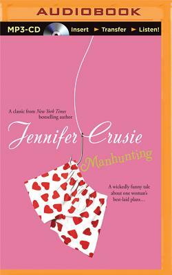 Manhunting by Jennifer Crusie