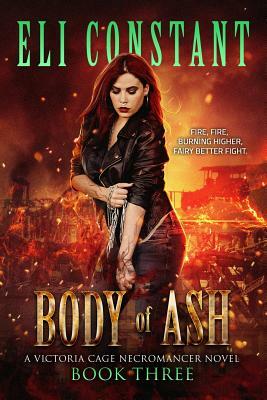 Body of Ash by Eli Constant