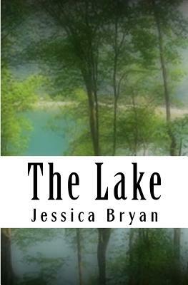 The Lake by Jessica Bryan