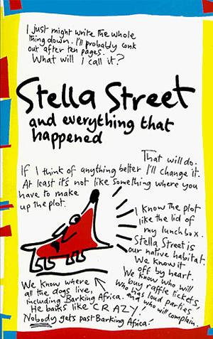 Stella Street: And Everything That Happened by Elizabeth Honey