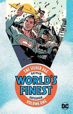 Batman & Superman in World's Finest Comics 1: The Silver Age by Bill Finger, Edmond Hamilton, Edmond Hamilton, Alvin Schwartz