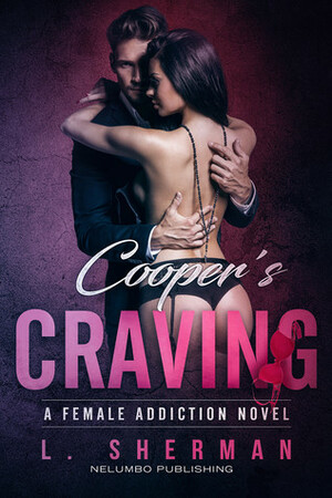 Cooper's Craving by L. Sherman