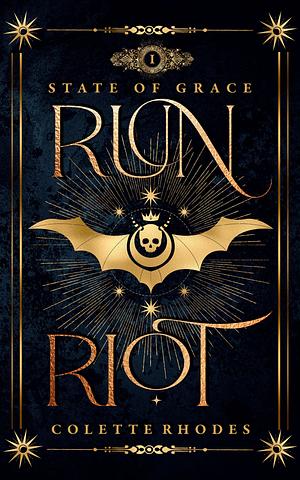 Run Riot by Colette Rhodes