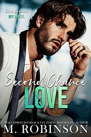 Second Chance Love by M. Robinson